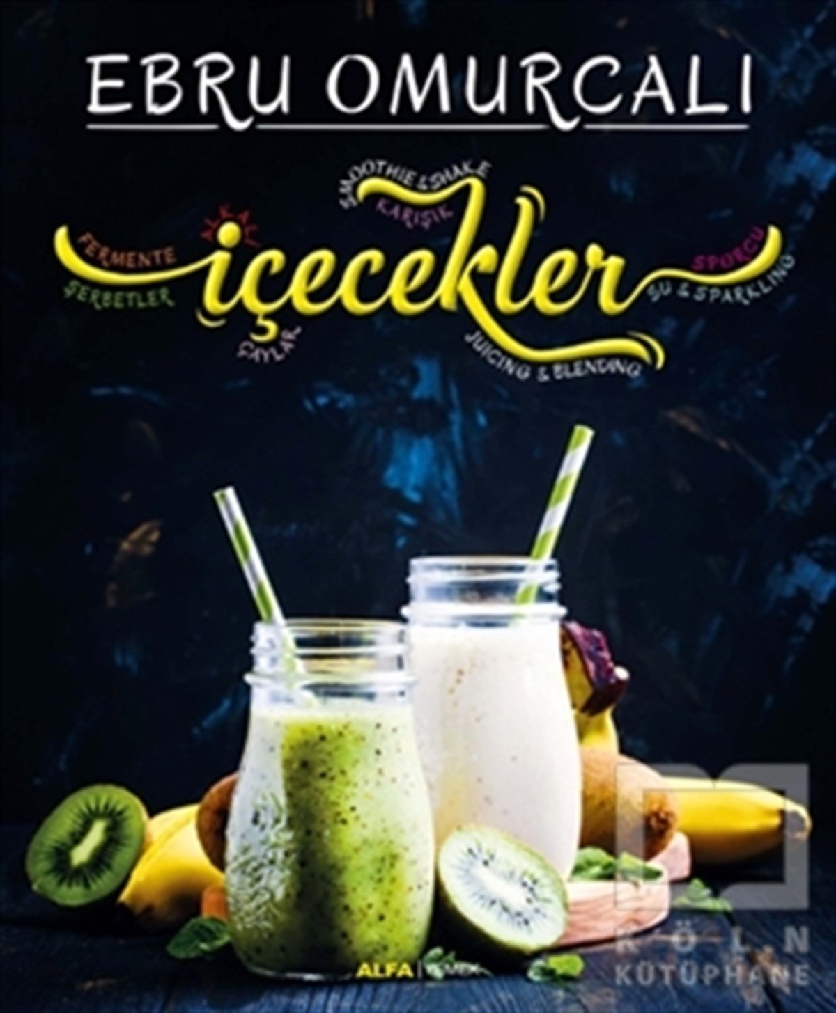 Ebru OmurcalıBaşvuru Kitaplarıİçecekler