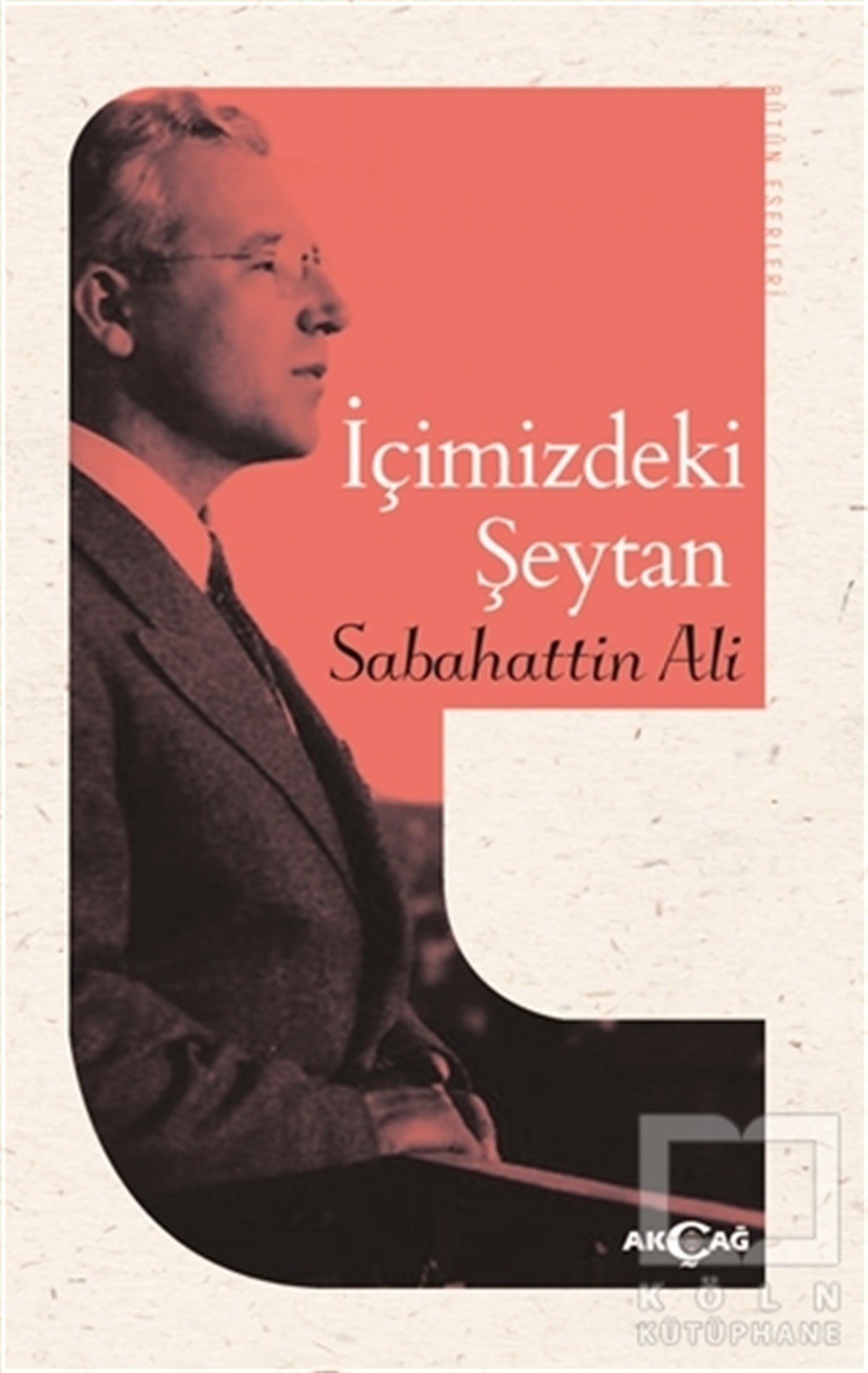 Sabahattin AliDünya Klasikleri & Klasik Kitaplarİçimizdeki Şeytan