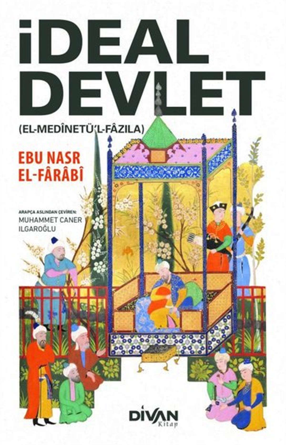 FarabiFelsefe Bilimiİdeal Devlet