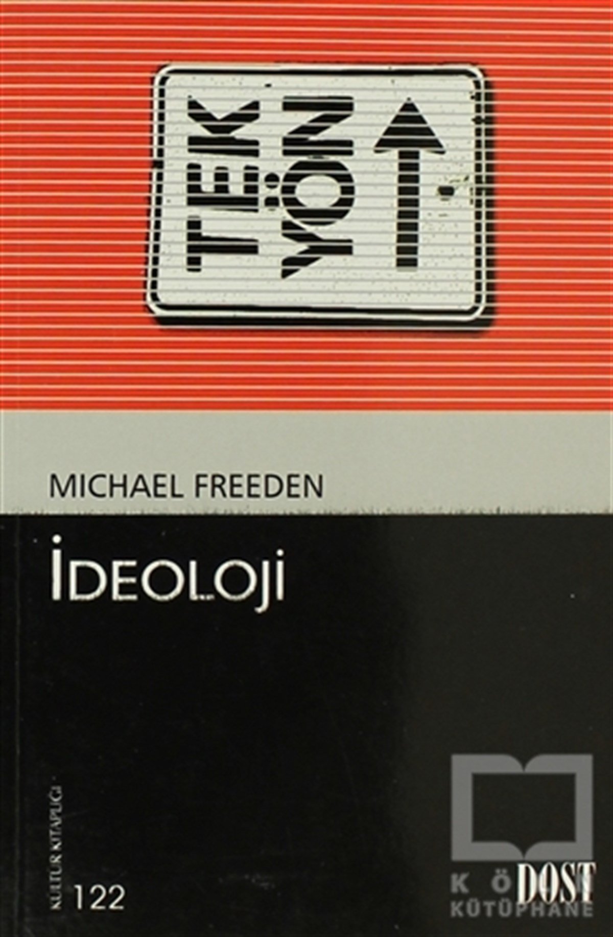 Michael FreedenSiyaset Felsefesi Kitaplarıİdeoloji