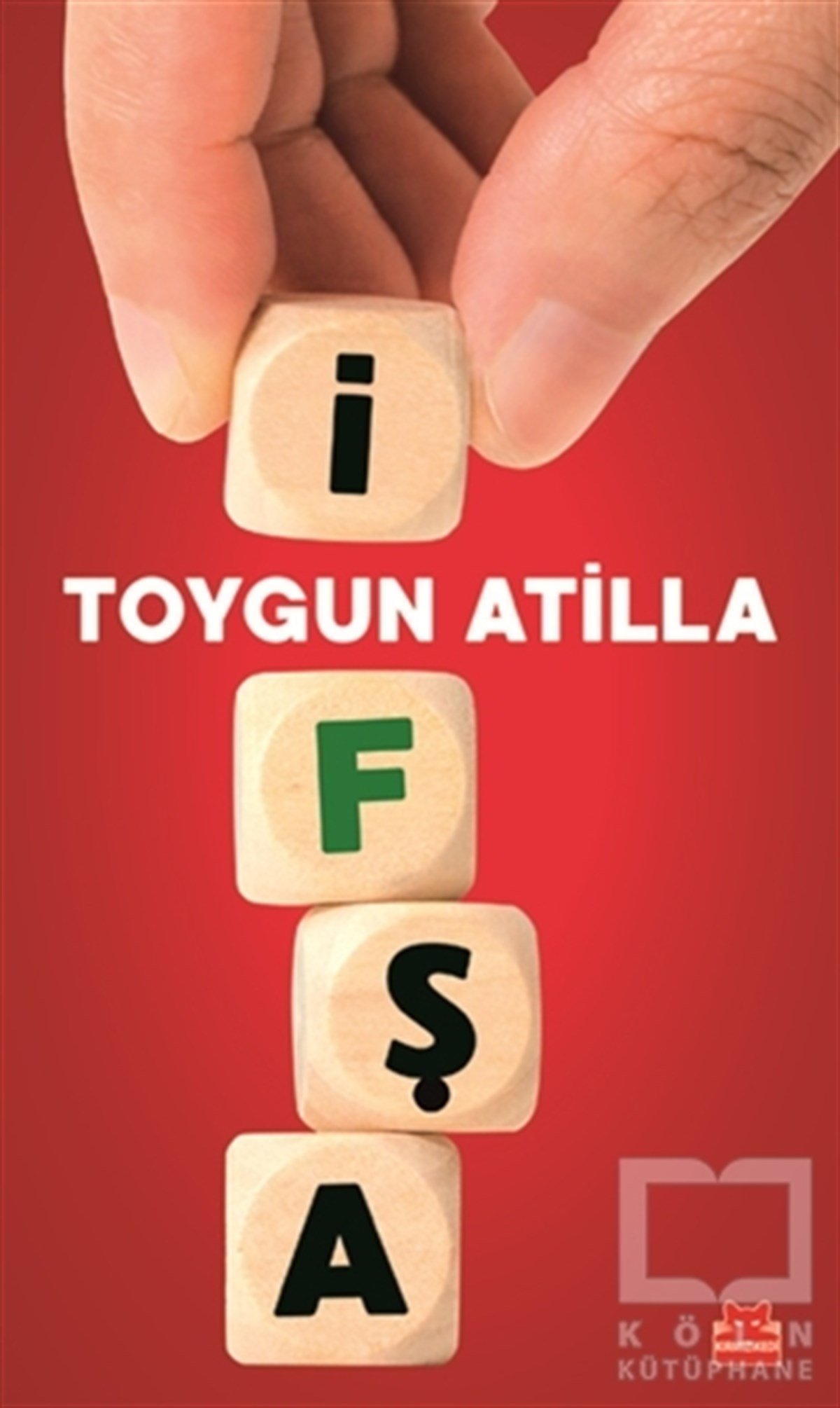 Toygun AtillaAraştırma-İncelemeİfşa
