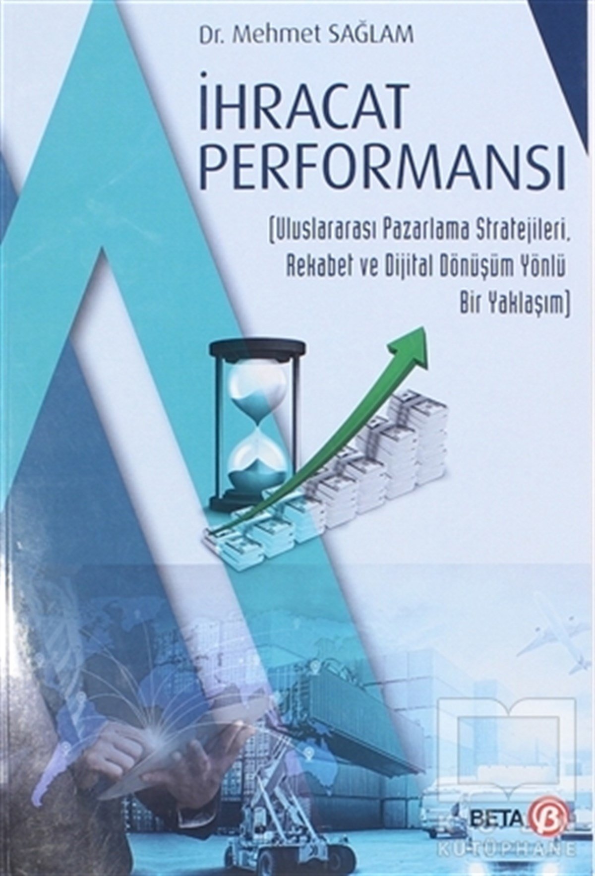 Mehmet SağlamDiğerİhracat Performansı