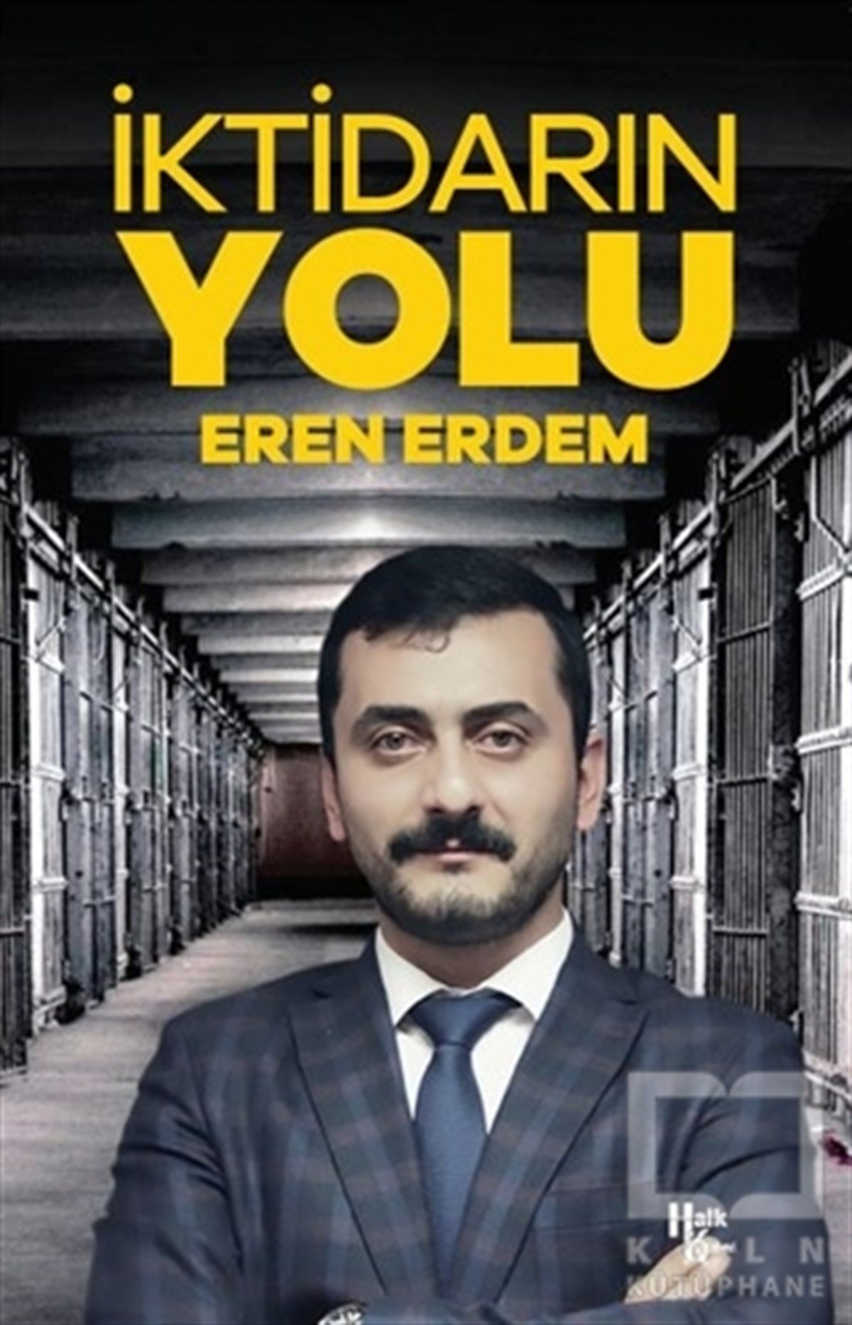 Eren ErdemAraştırma & İnceleme ve Referans Kitaplarıİktidarın Yolu