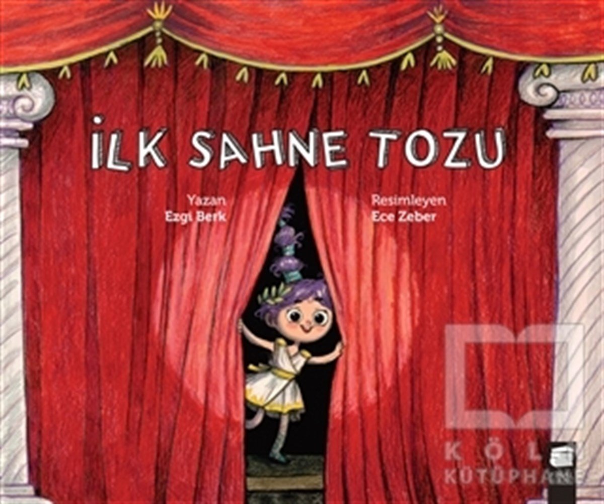 Ezgi BerkÇocuk Oyun Kitaplarıİlk Sahne Tozu