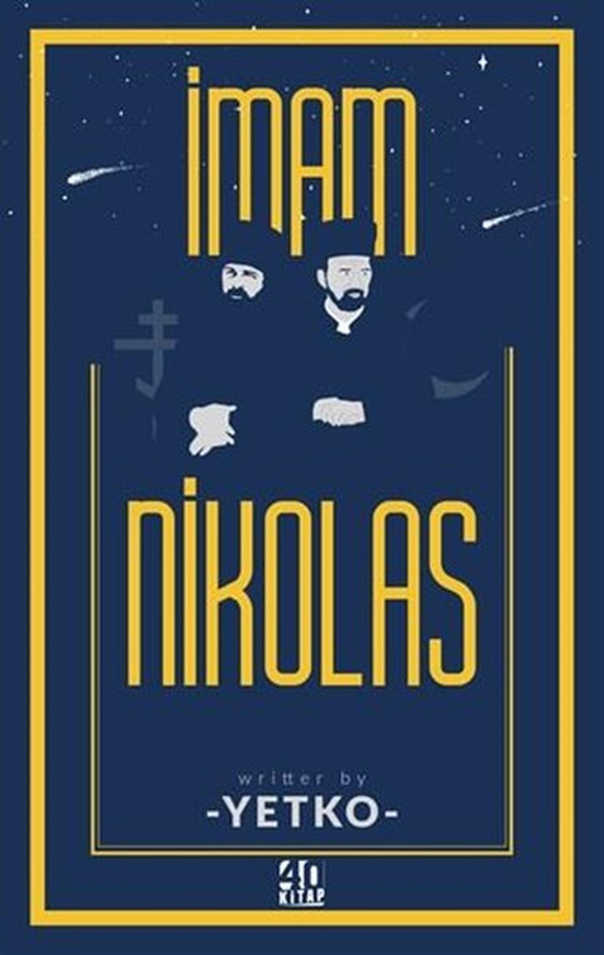 YetkoTürkiye Romanİmam Nikolas