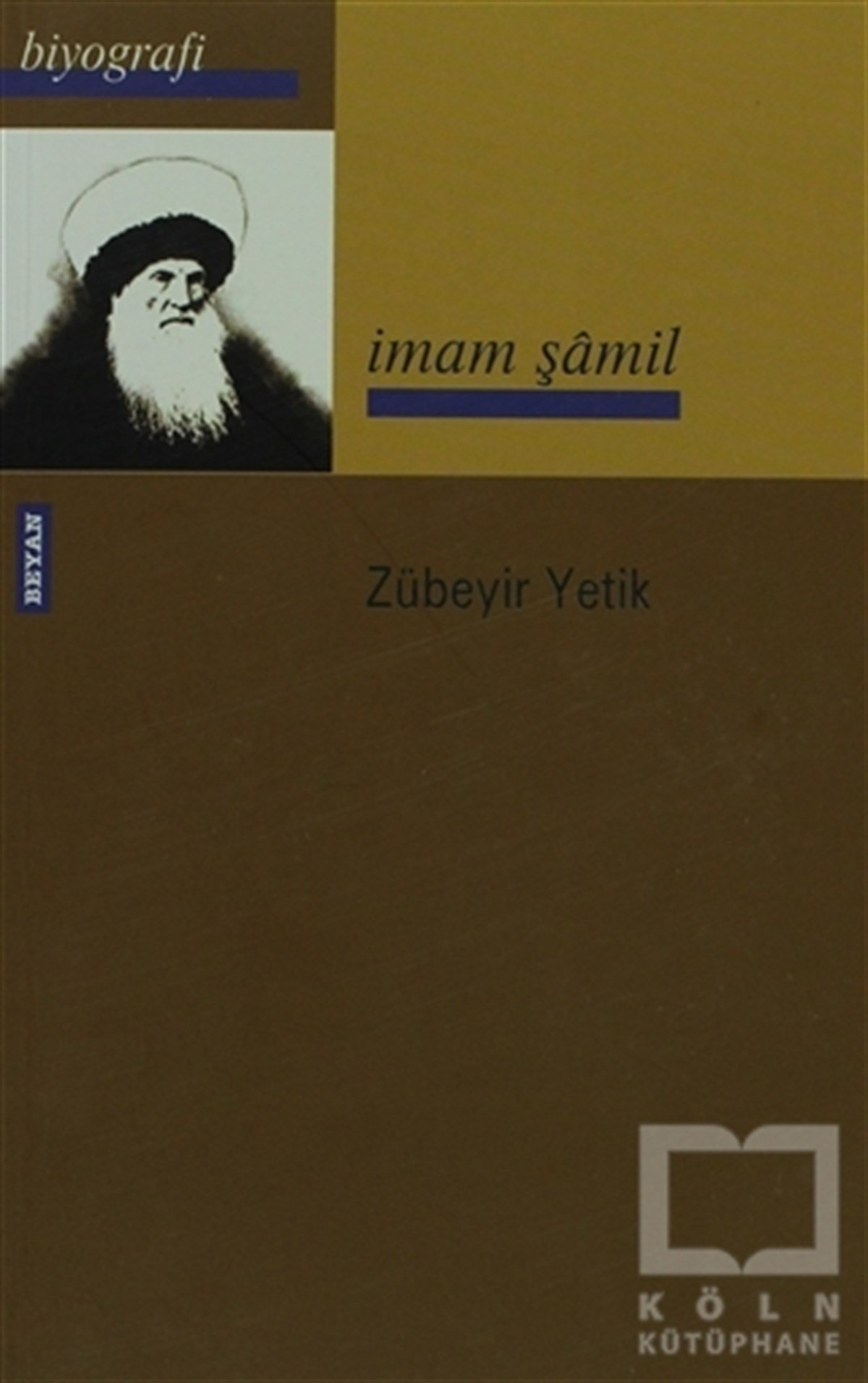 Zübeyir YetikEdebiyat - Romanİmam Şamil