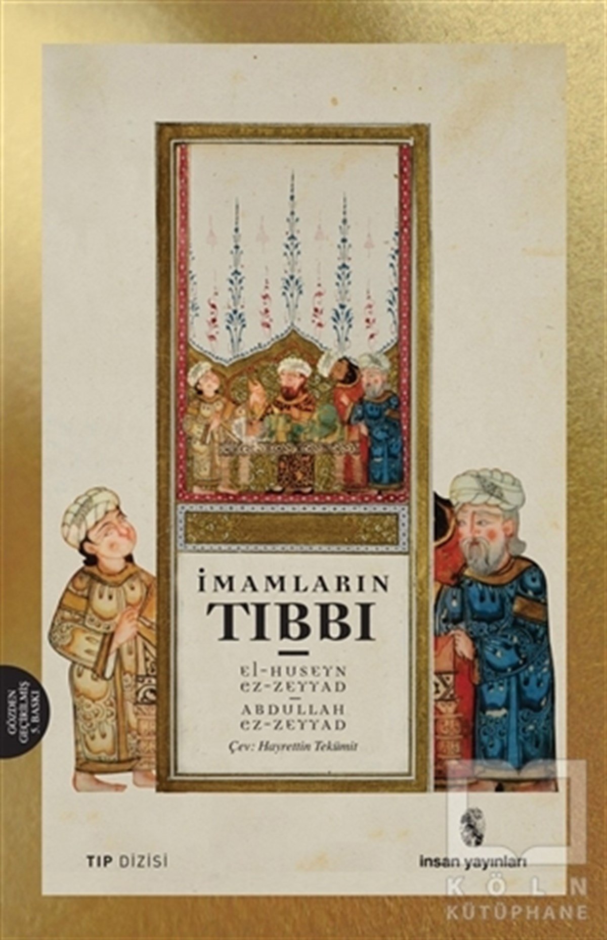 el-Hüseyn ez-ZeyyadAlternatif Tıp, Şifalı Bitkilerİmamların Tıbbı