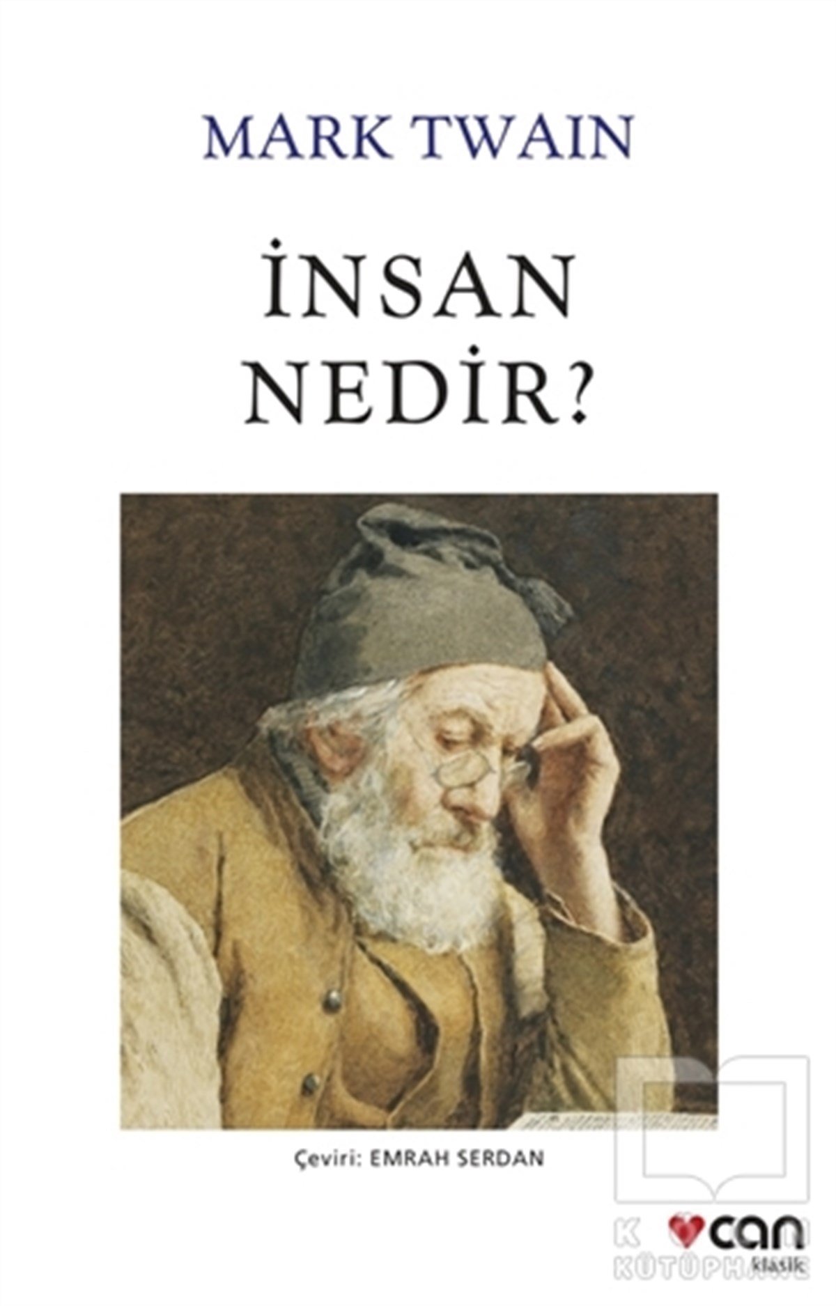 Mark TwainHikaye (Öykü) Kitaplarıİnsan Nedir?