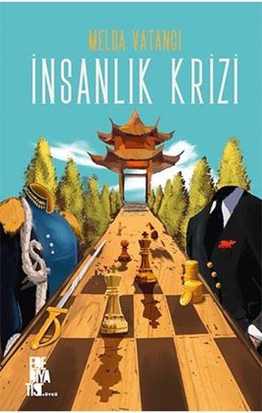 Melda VatancıHikaye (Öykü) Kitaplarıİnsanlık Krizi