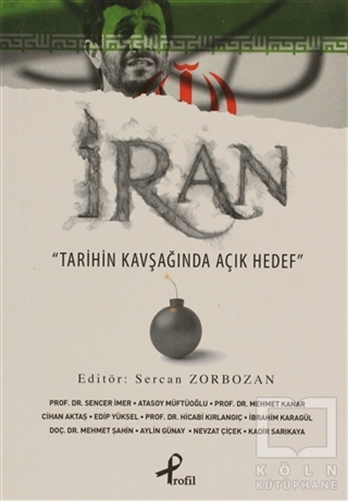 Sercan Zorbozanİslam, Ortadoğuİran