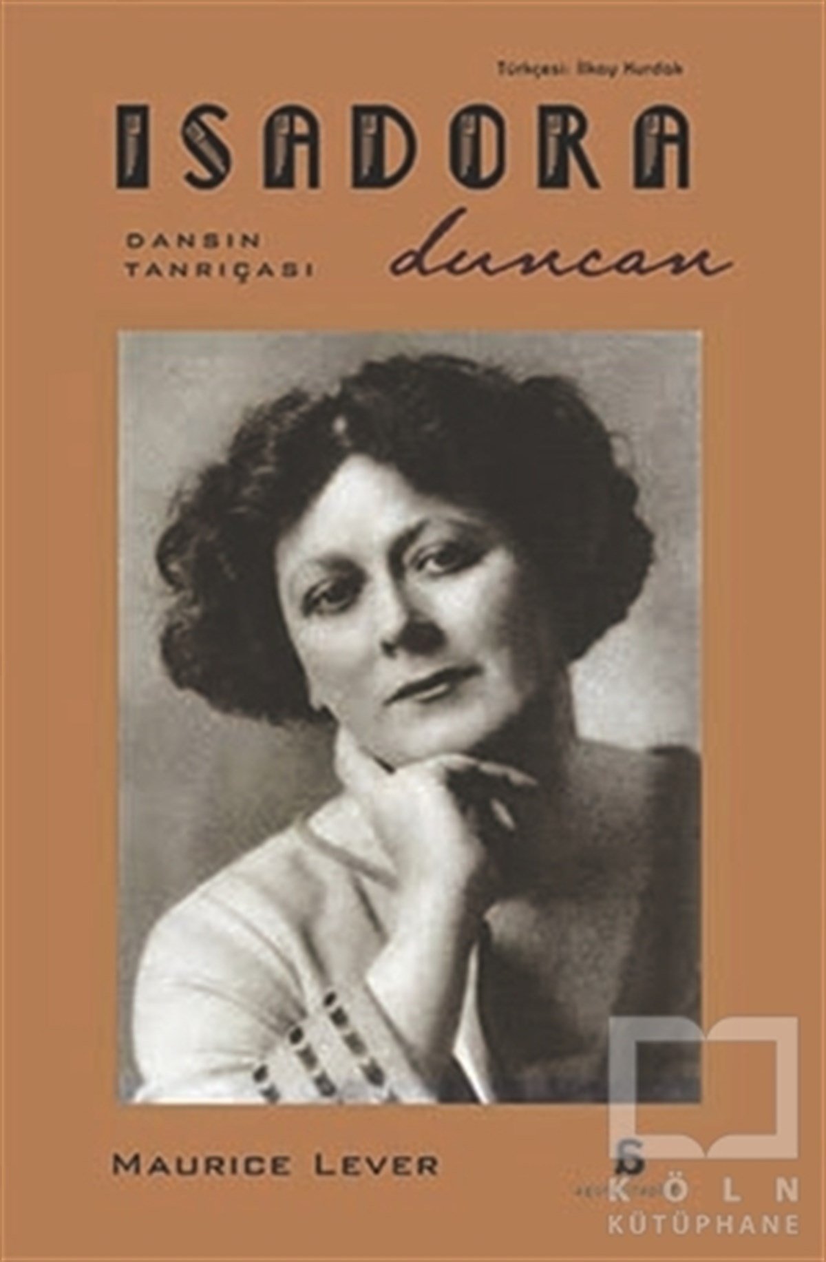 Maurice LeverBiyografi & Otobiyografi KitaplarıIsadora Duncan