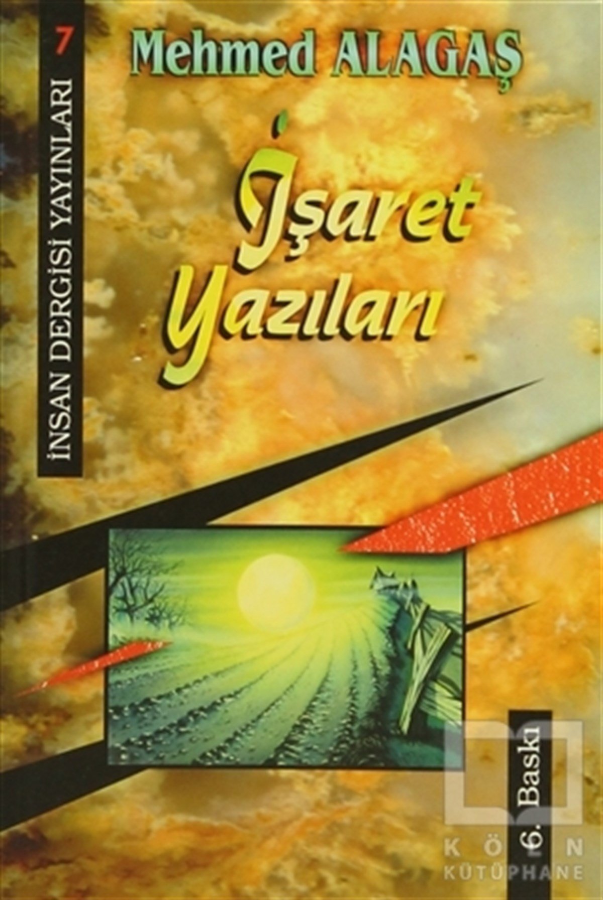Mehmed AlagaşDin Felsefesiİşaret Yazıları