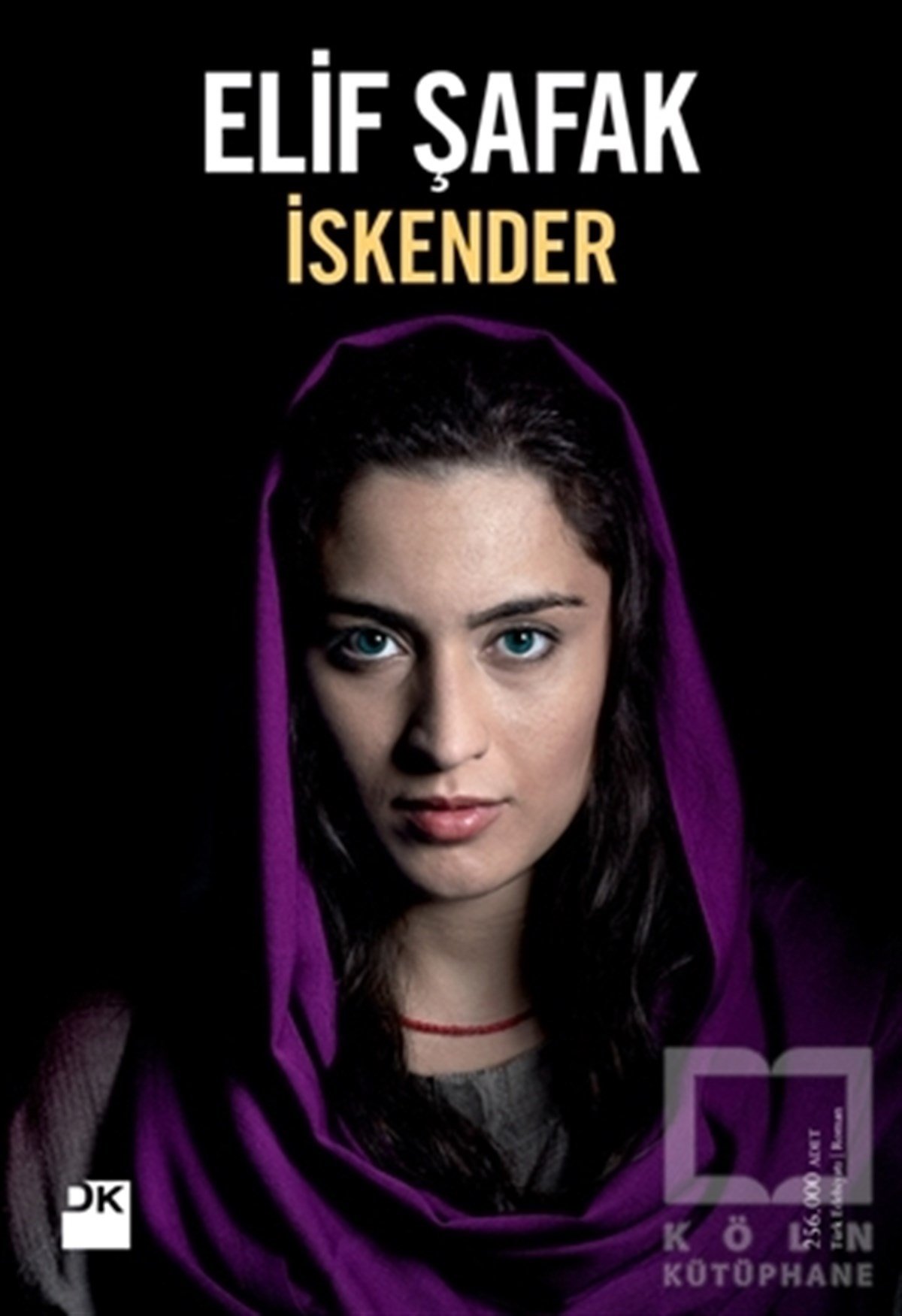 Elif ŞafakTürk Edebiyatıİskender