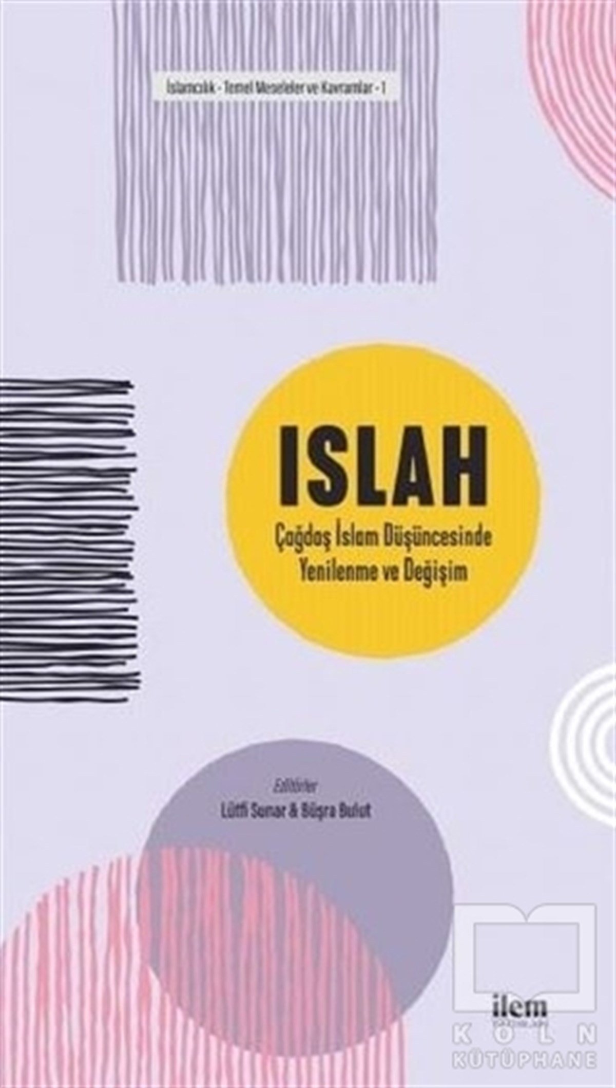 Lütfi Sunarİslamda İnsan ve ToplumIslah