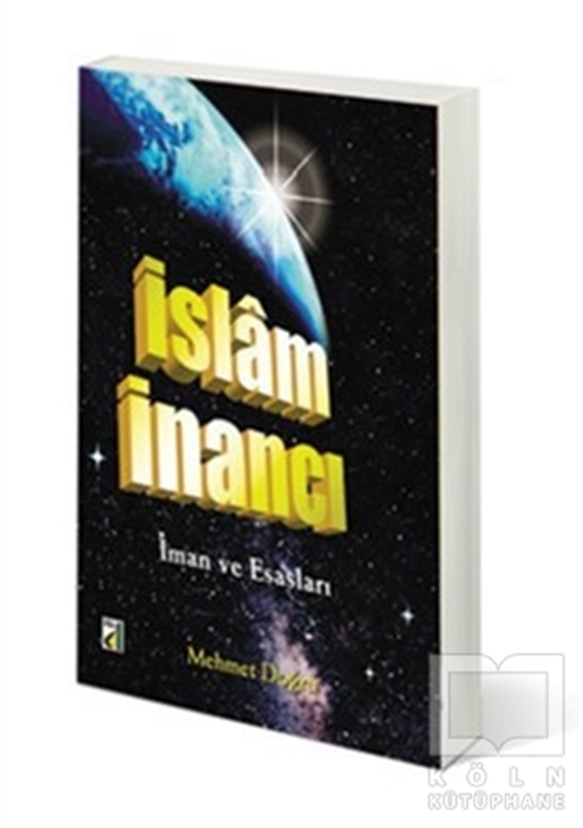 Mehmet Doğruİslam Eğitimiİslam İnancı