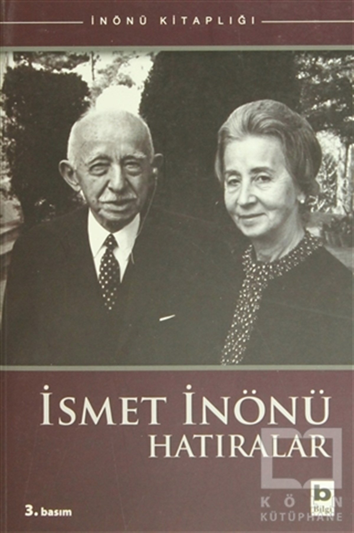 Sabahattin SelekYakın Tarih Kitaplarıİsmet İnönü Hatıralar
