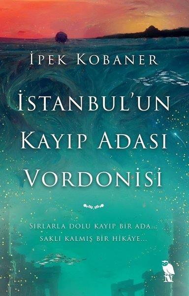 İpek Kobanerİstanbul Kitaplarıİstanbul'un Kayıp Adası Vordonisi
