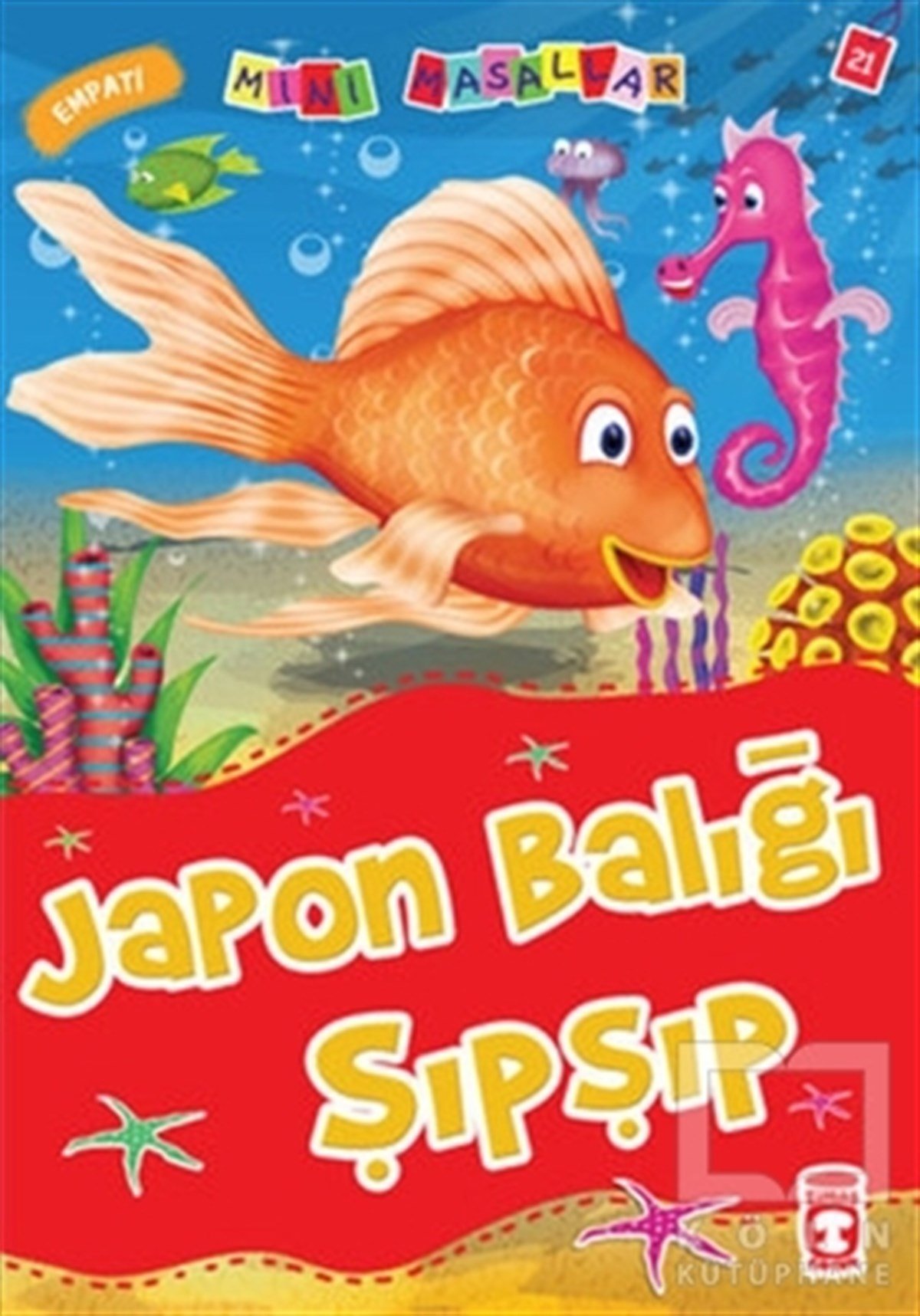 Nalan Aktaş SönmezMasallarJapon Balığı Şıpşıp