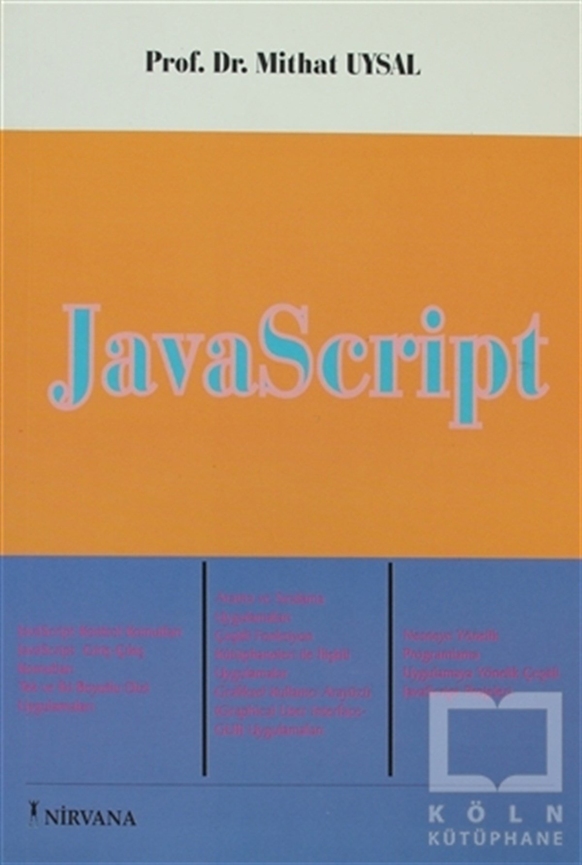 Mithat UysalWeb Geliştirme ve TasarımJavaScript