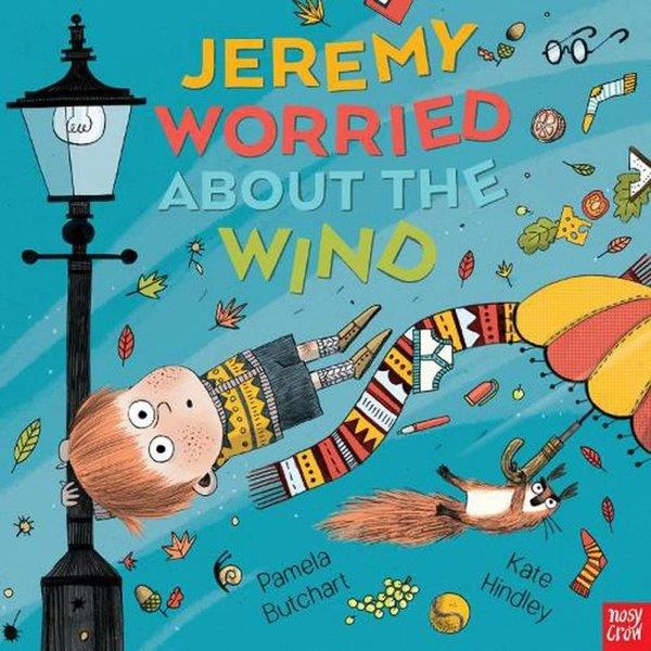 Pamela ButchartPreschoolJeremy Worrıed About The Wınd Pb