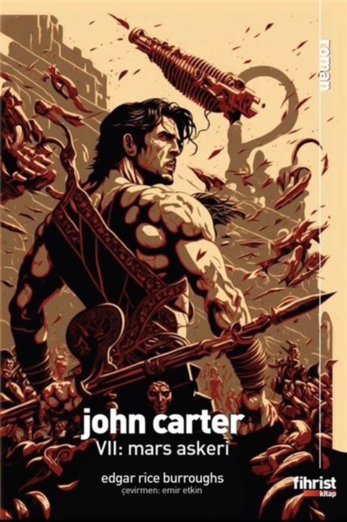 Edgar Rice BurroughsScience- Fiction John Carter 7: Mars Askeri
