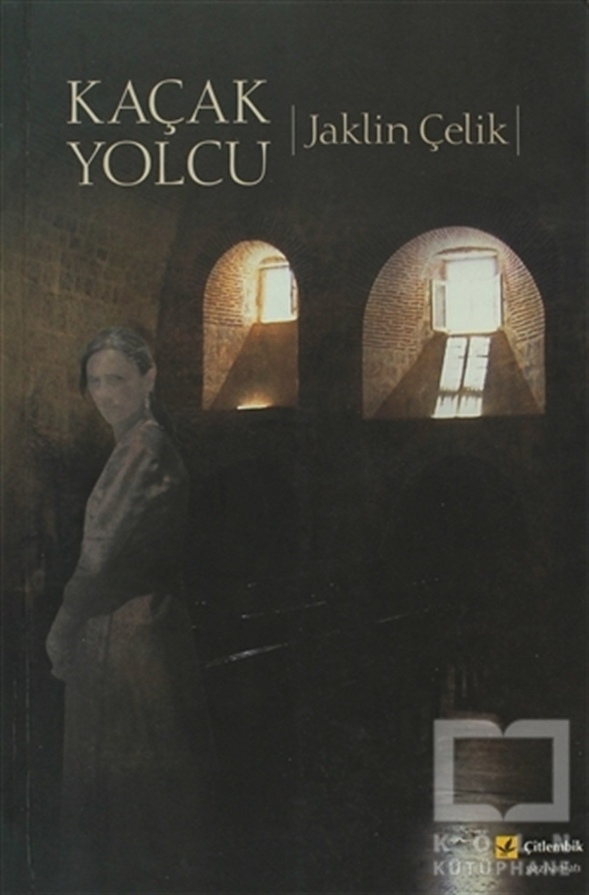 Jaklin ÇelikÖyküKaçak Yolcu