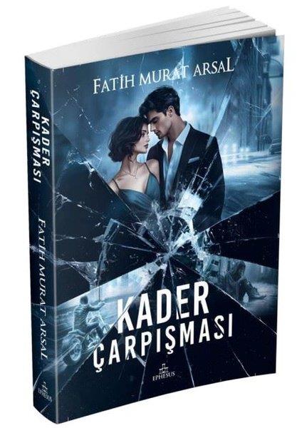 Fatih Murat ArsalAşk Kitapları & Aşk RomanlarıKader Çarpışması