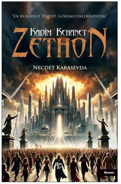 Necdet KarasevdaBilimkurgu KitaplarıKadim Kehanet: Zethon