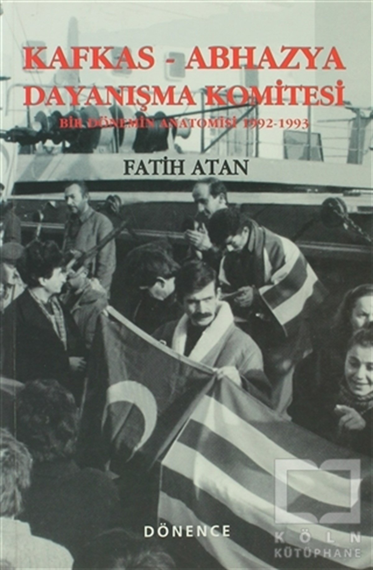 Fatih AtanUluslararası İlişkiler, Dış PolitikaKafkas - Abhazya Dayanışma Komitesi