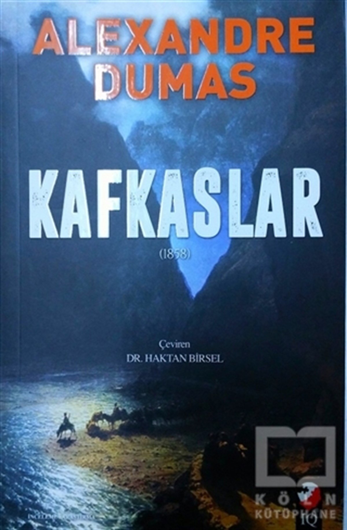 Alexandre DumasSeyahatnameKafkaslar