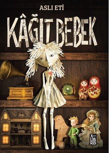 Aslı EtiÇocuk Gençlik RomanlarıKağıt Bebek