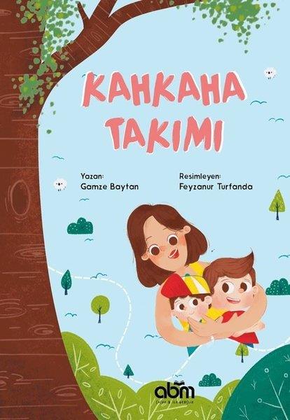 Gamze BaytanEgitim Etkinlik KitaplariKahkaha Takımı