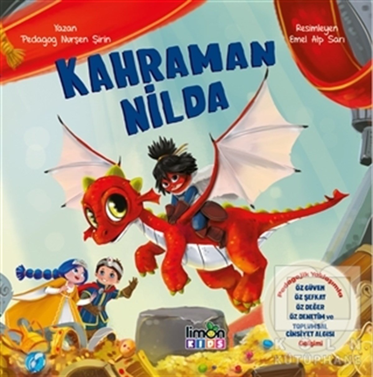 Nurşen ŞirinÇocuk Hikaye KitaplarıKahraman Nilda