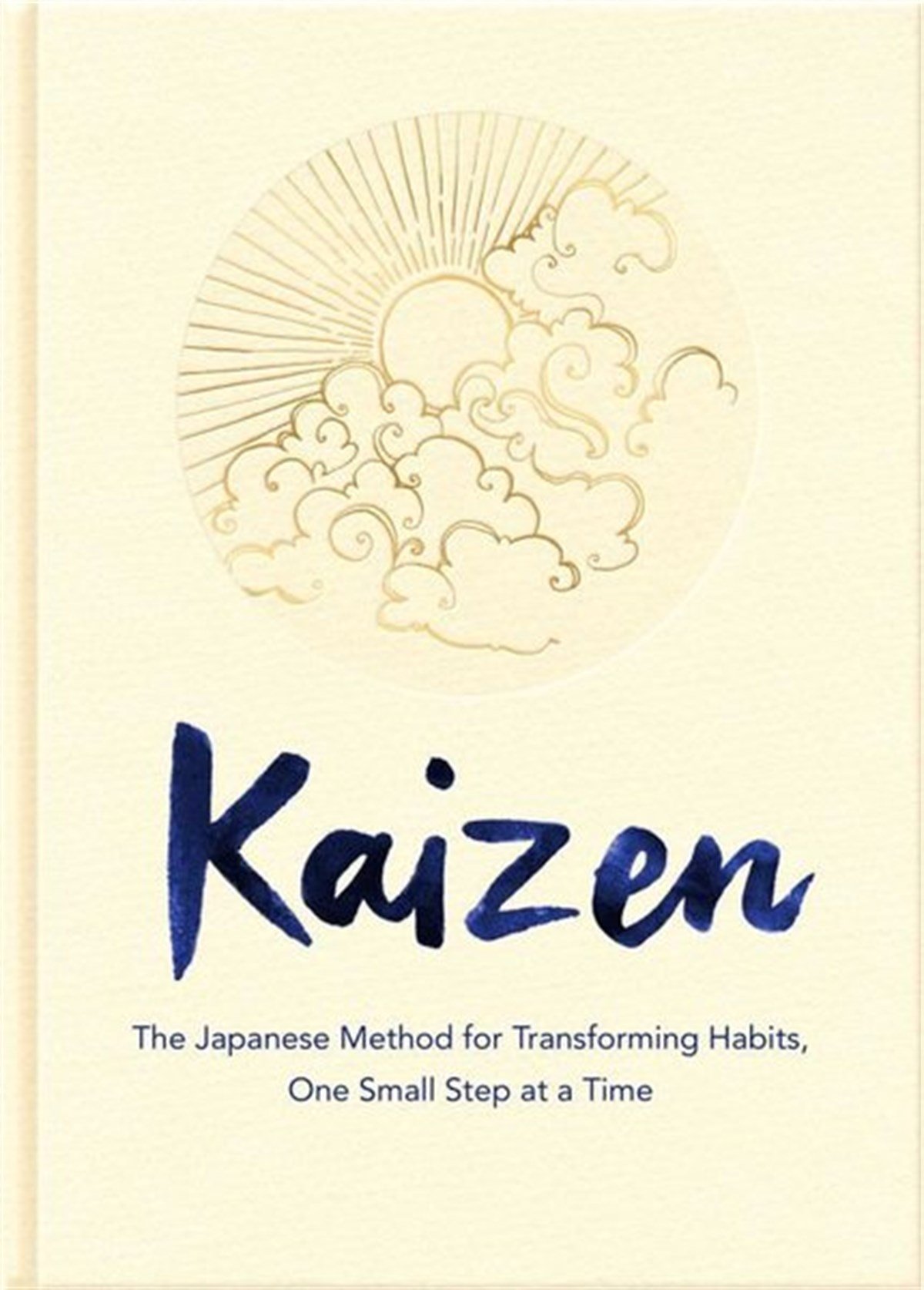 Sarah HarveyPersonal DevelopmentKaizen: The Japanese Method for Transforming Habits One Small Step at a Time