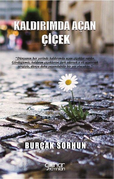 Burçak SorhunTürk RomaniKaldırımda Açan Çiçek