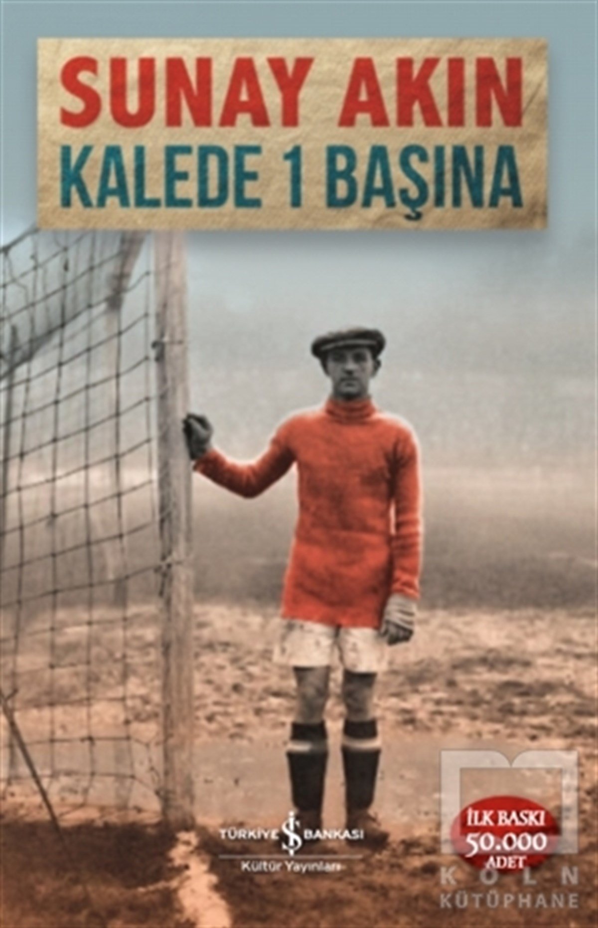 Sunay AkınRomanKalede 1 Başına
