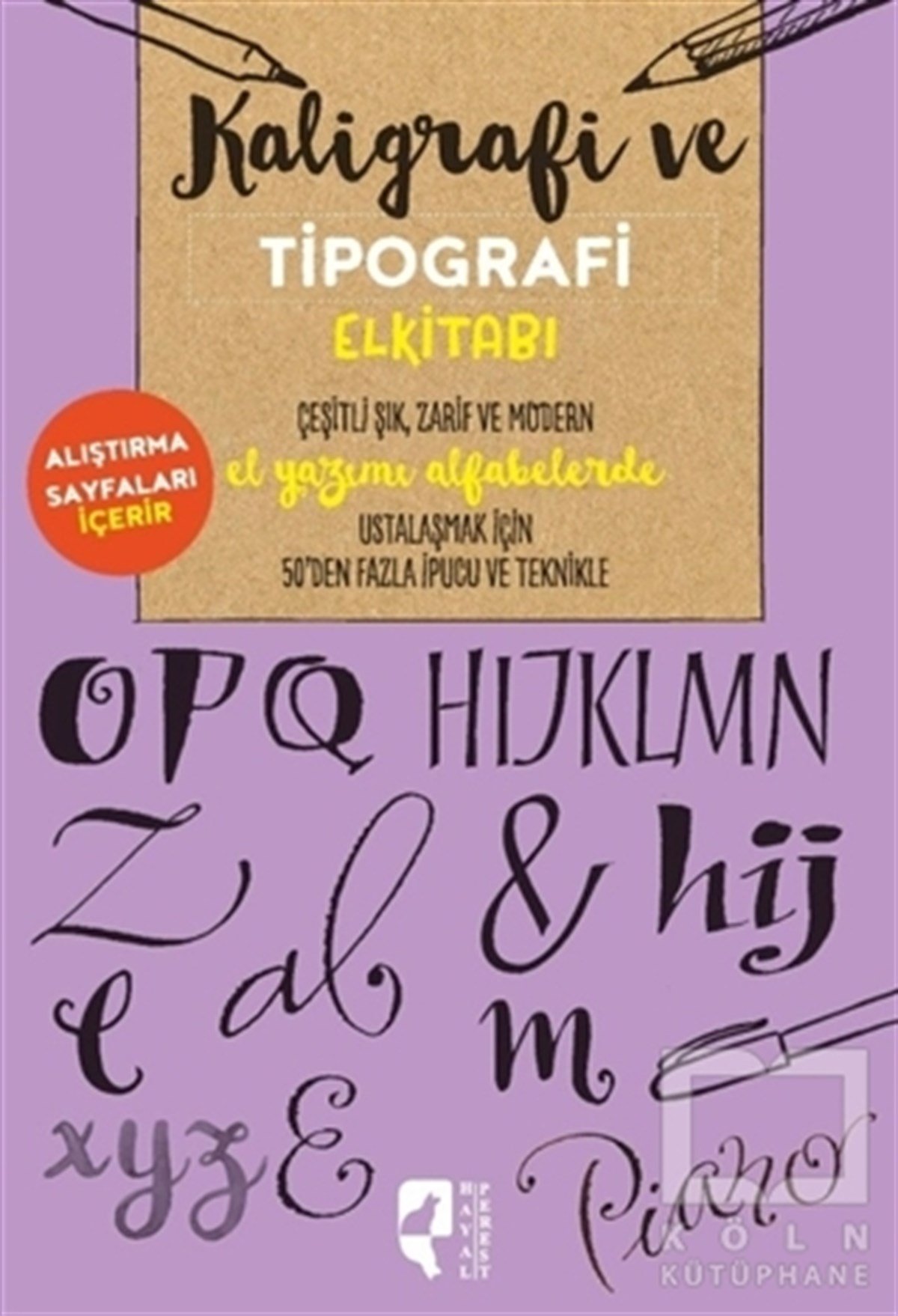Kaligrafi ve Tipografi Elkitabı