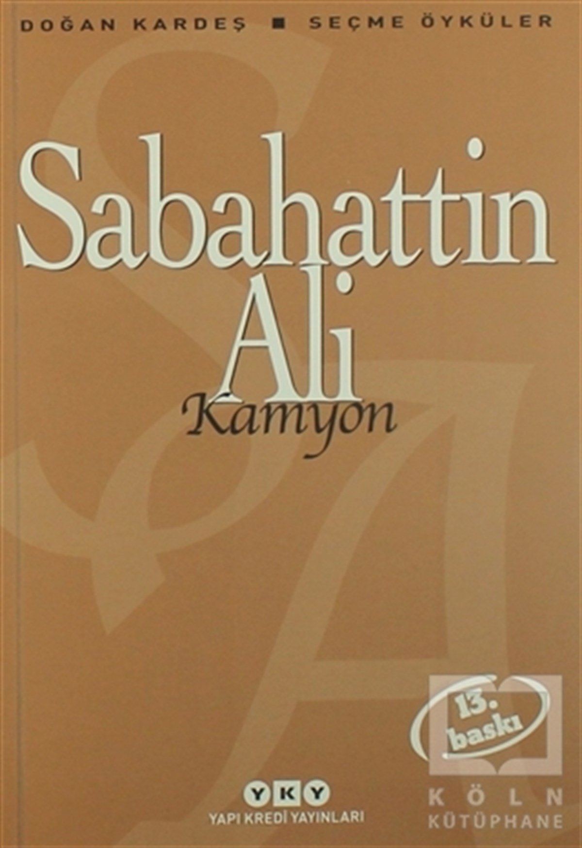 Sabahattin AliÖyküKamyon