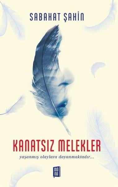 Sabahat ŞahinTürkiye RomanKanatsız Melekler