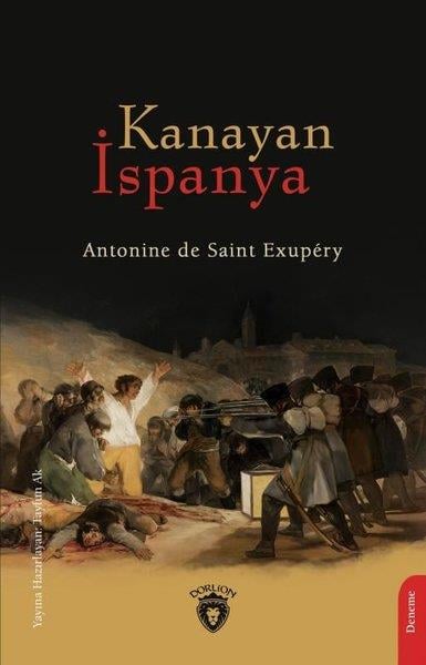 Antoine de Saint-ExuperyDeneme KitaplarıKanayan İspanya