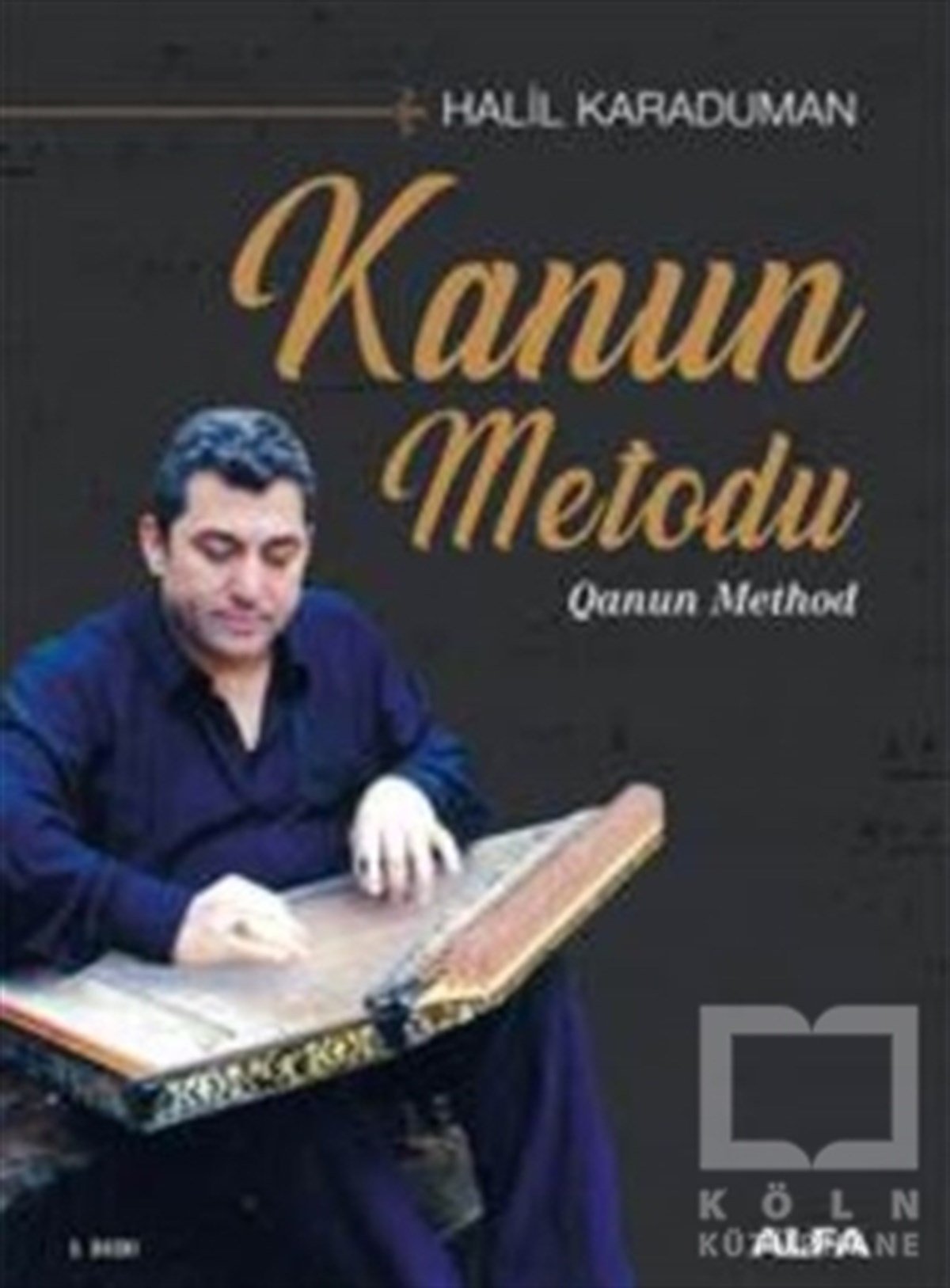 Halil KaradumanNota KitaplarıKanun Metodu Qanun Method