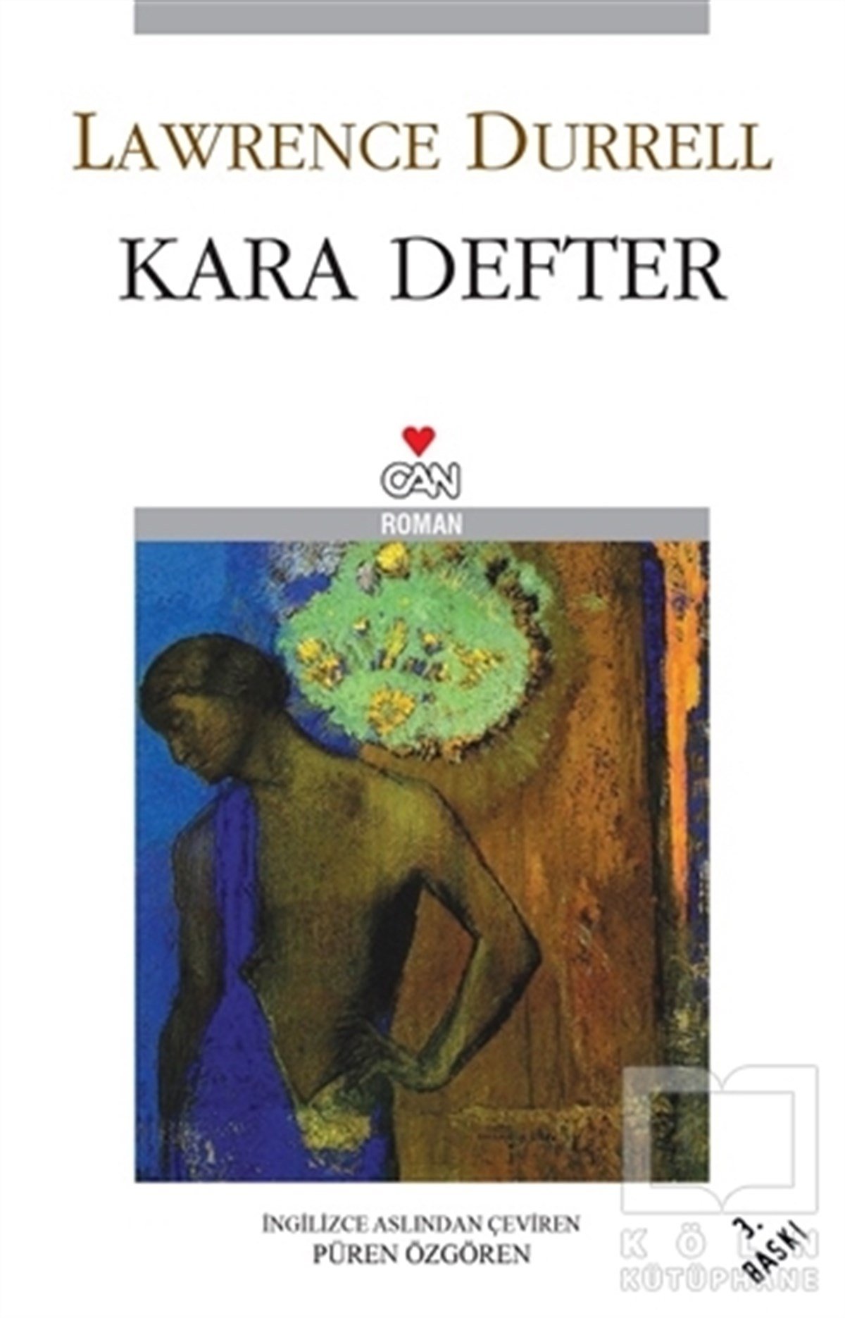 Lawrence Durrellİngiliz EdebiyatıKara Defter