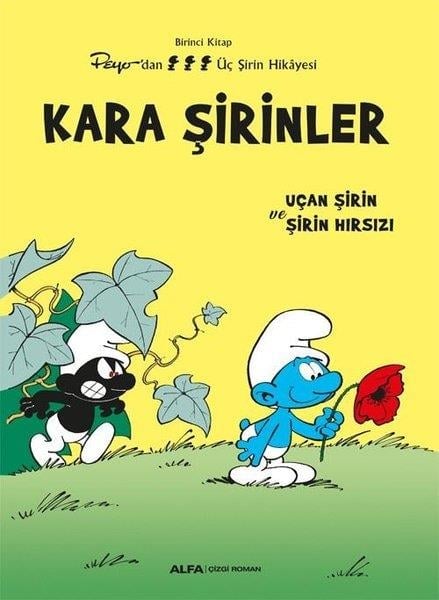 KolektifÇocuk Çizgi RomanlarıKara Şirinler-Uçan Şirin ve Şirin Hırsızı - Birinci Kitap - Peyo'dan Üç Şirin Hikayesi