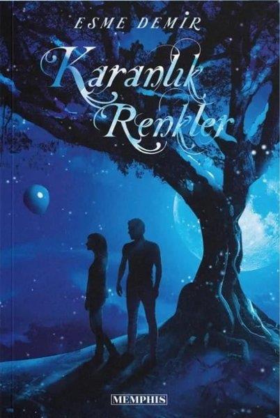 Esme DemirAksiyon Kitapları & Macera KitaplarıKaranlık Renkler