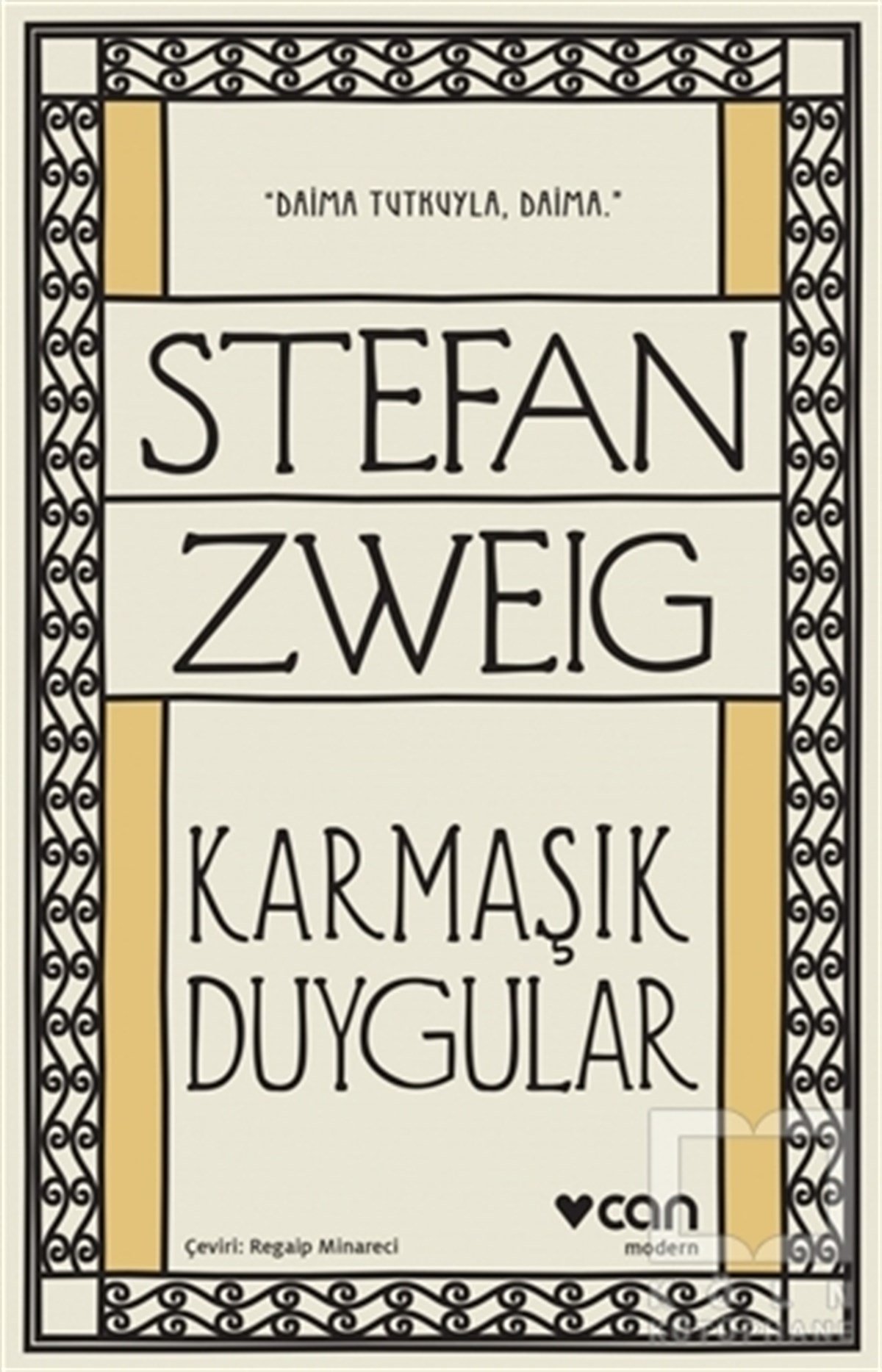Stefan ZweigHikaye (Öykü) KitaplarıKarmaşık Duygular