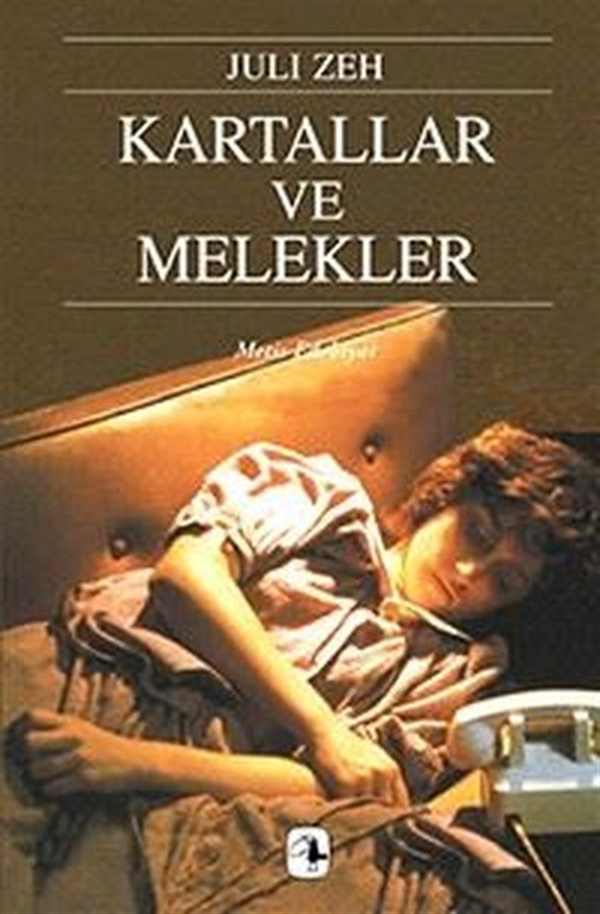 Juli ZehDünya RomanKartallar ve Melekler