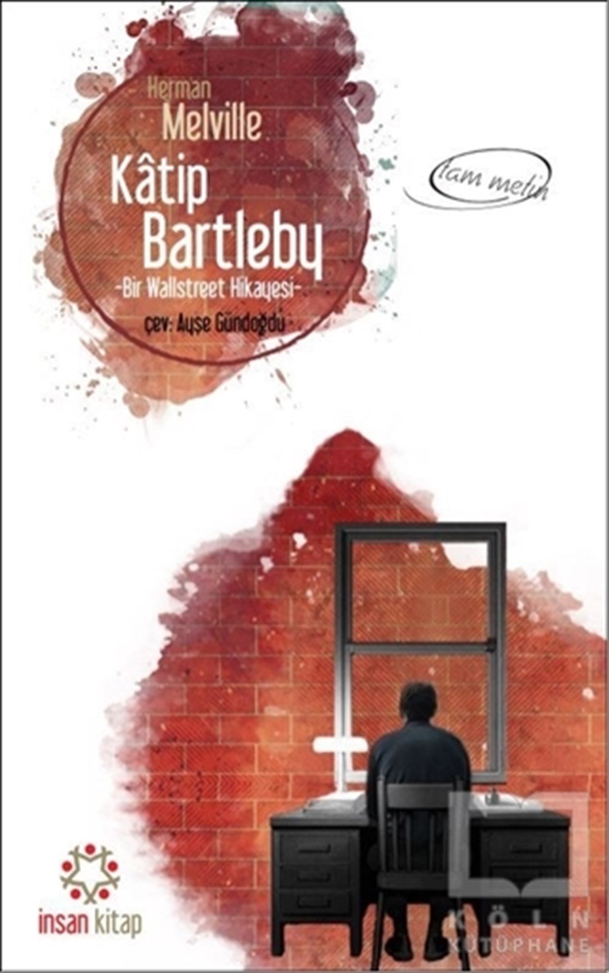 Herman MelvilleRomanKatip Bartleby (Cep Boy)