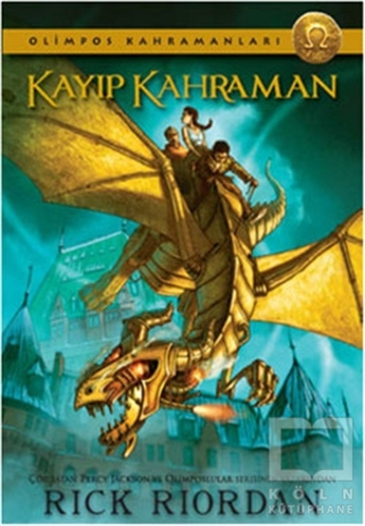 Rick RiordanFantastikKayıp Kahraman