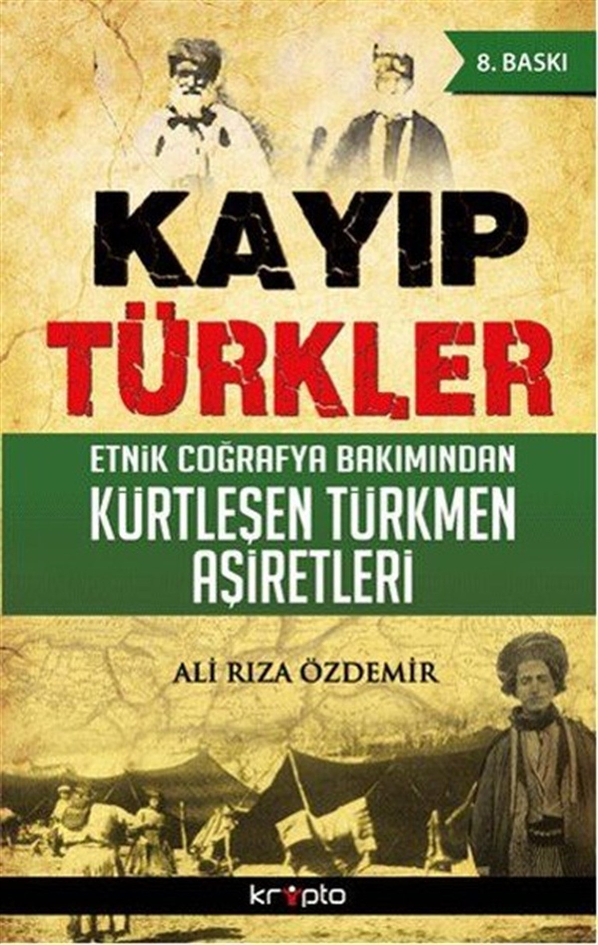 Ali Rıza ÖzdemirEtnolojiKayıp Türkler
