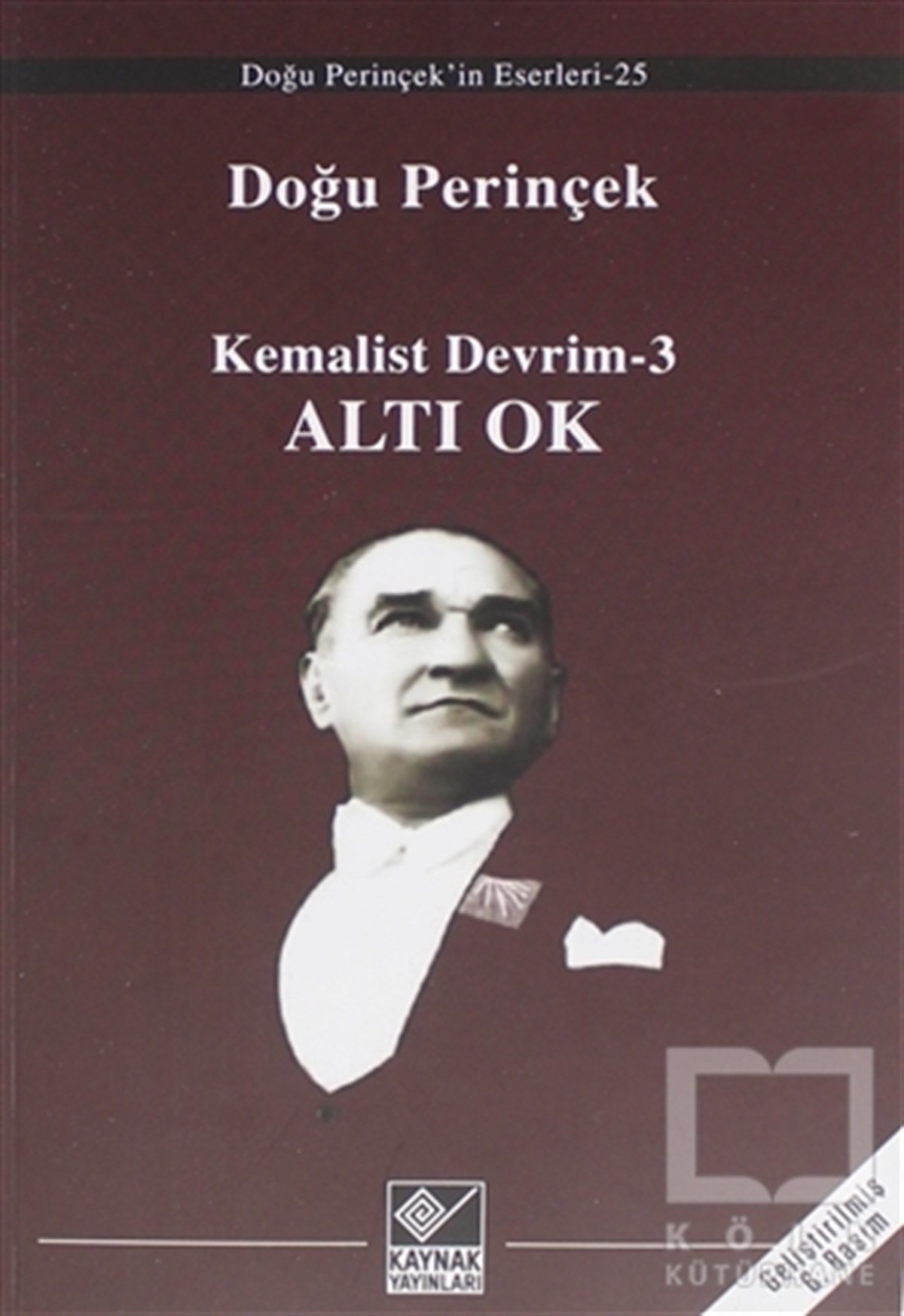 Doğu PerinçekSol Hareketler ile İlgili KitaplarKemalist Devrim-3 Altı Ok